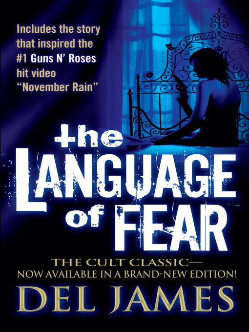 Title details for The Language of Fear by Del James - Available